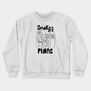 Snakes on a Plane (Black) Crewneck Sweatshirt